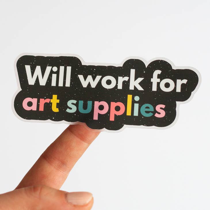 The Gray Muse - Will Work For Art Supplies Matte Sticker