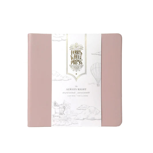 Ferris Wheel Press - Notebook The Always Right Notebook - Lady Rose