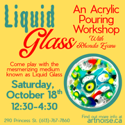 Liquid Glass: Acrylic Pouring Workshop with Rhonda Evans