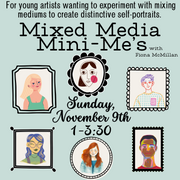 Mixed Media Mini-Me with Fiona (ages 6-12)