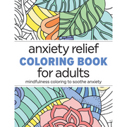 Anxiety Relief Coloring Book for Adults