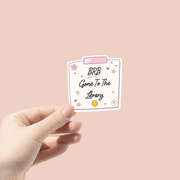 BRB Gone to the Library Sticker