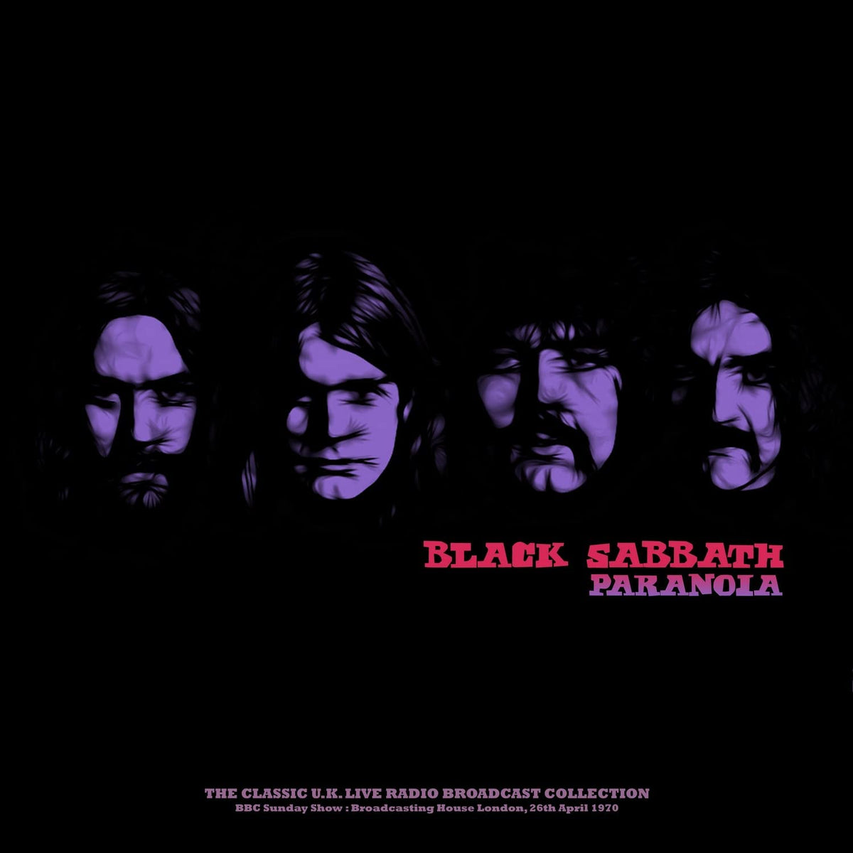 Black Sabbath – Paranoia (BBC Sunday Show : Broadcasting House London 26th April 1970) (LP)