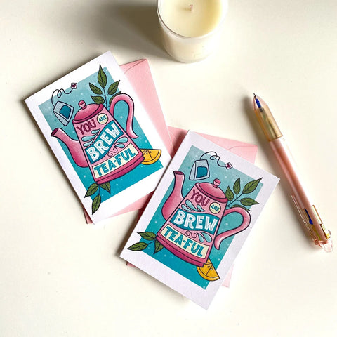  You are Brew Tea-ful Mini Greeting Card Cheeky Peach Designs Cards art-noise.myshopify.com you-are-brew-tea-ful-mini-greeting-card