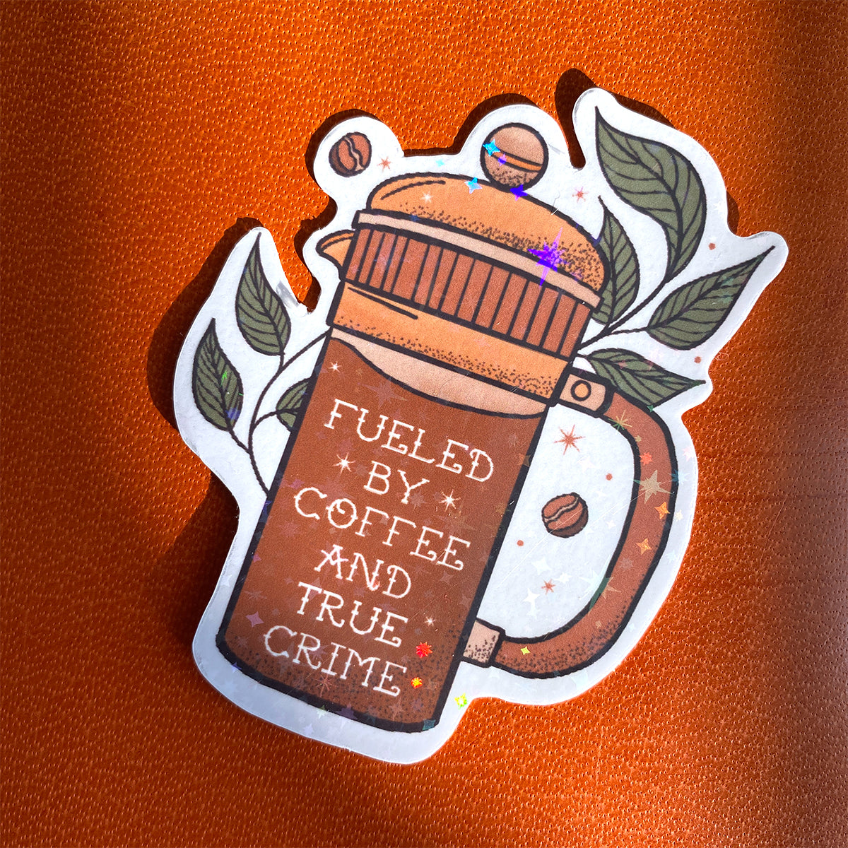 Coffee and True Crime Sticker