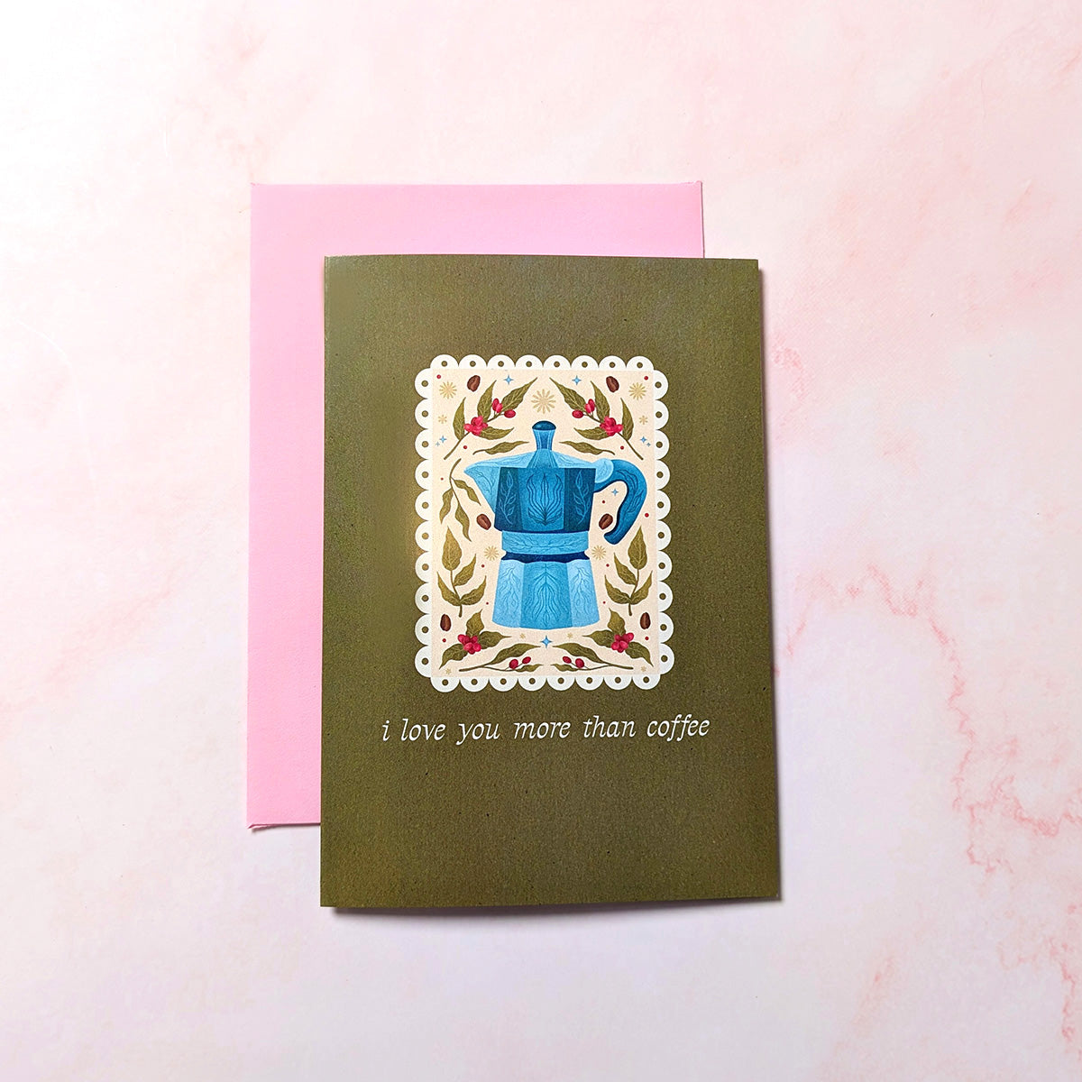 I Love You More Than Coffee | Mini Greeting Card