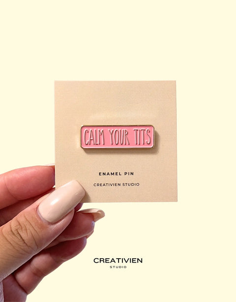 Calm your tits pin Creativien product_type art-noise.myshopify.com calm-your-tits-pin Calm your tits pin Creativien  art-noise.myshopify.com calm-your-tits-pin