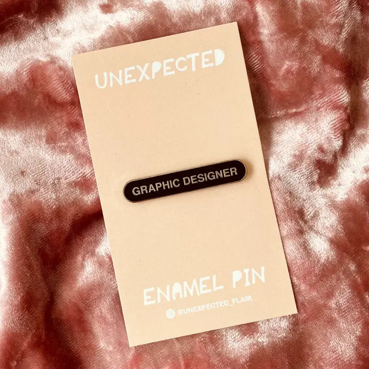 Unexpected Flair - Graphic Designer Enamel Pin - Art Noise