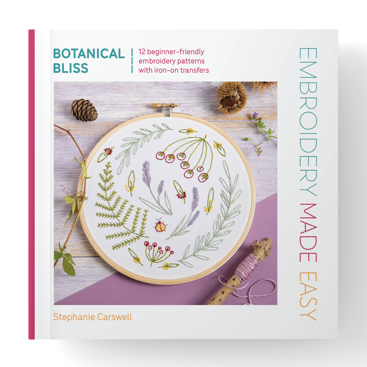 Embroidery Made Easy: Botanical Bliss | Pattern Book