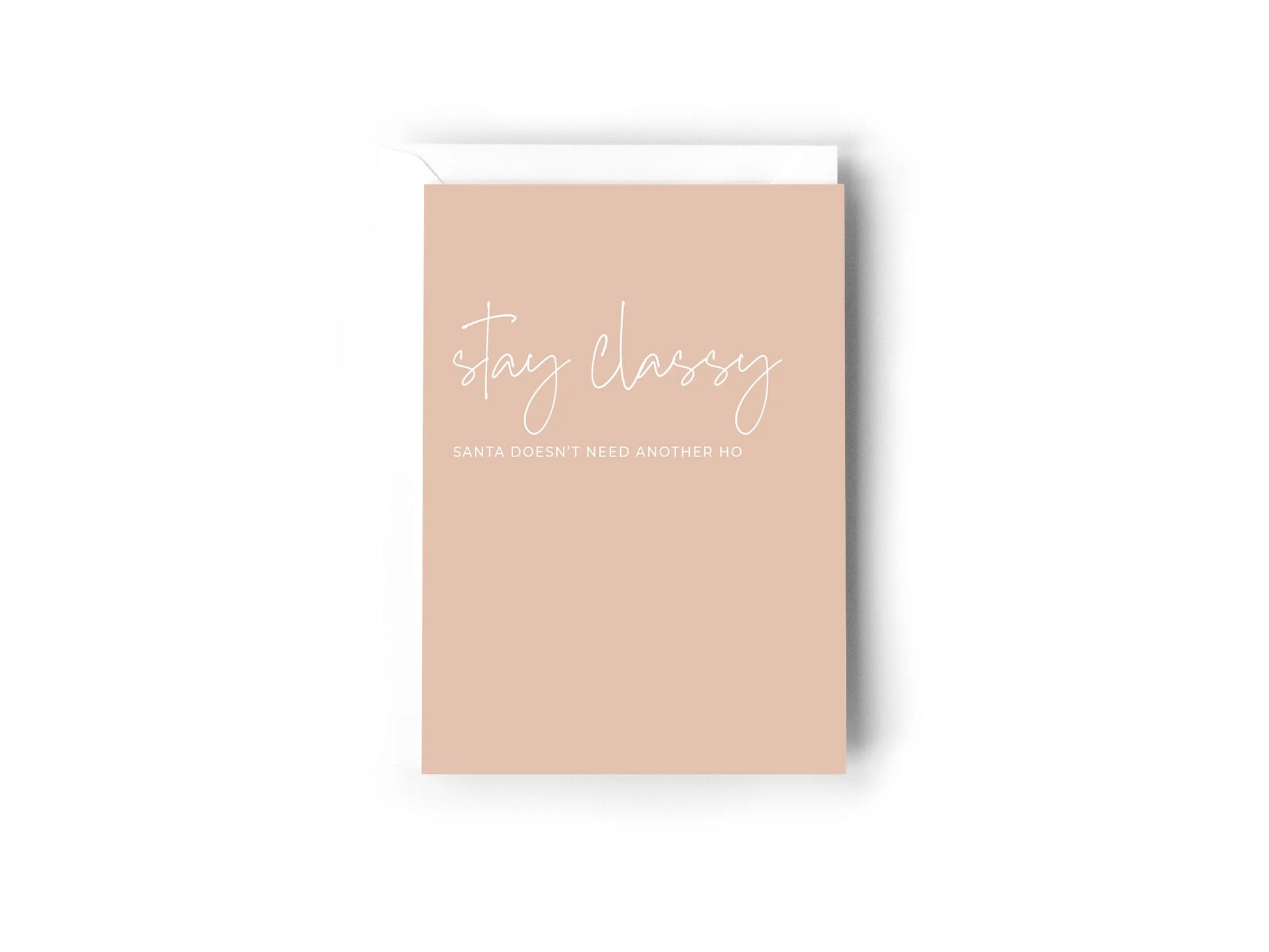 Stay classy, Santa doesn’t need another Ho Creativien product_type art-noise.myshopify.com stay-classy-santa-doesn-t-need-another-ho Stay classy, Santa doesn’t need another Ho Creativien  art-noise.myshopify.com stay-classy-santa-doesn-t-need-another-ho