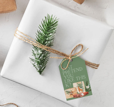 Just pretend k? Gift Tags