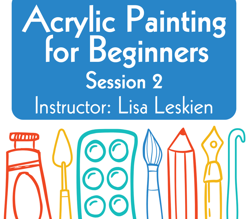 Acrylic Painting for Beginners (ages 16+)