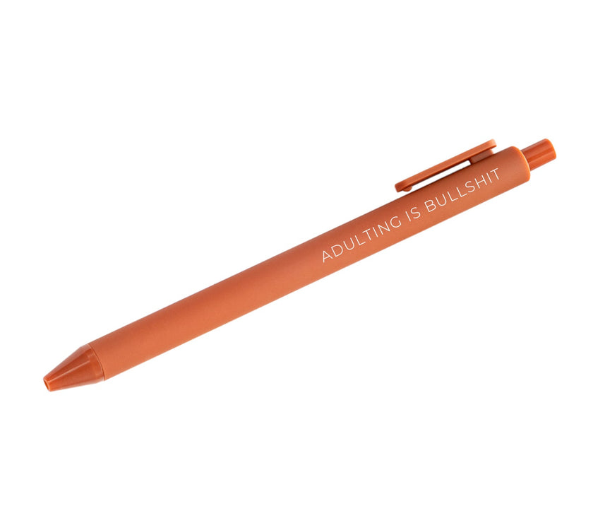 Adulting is Bullshit pen