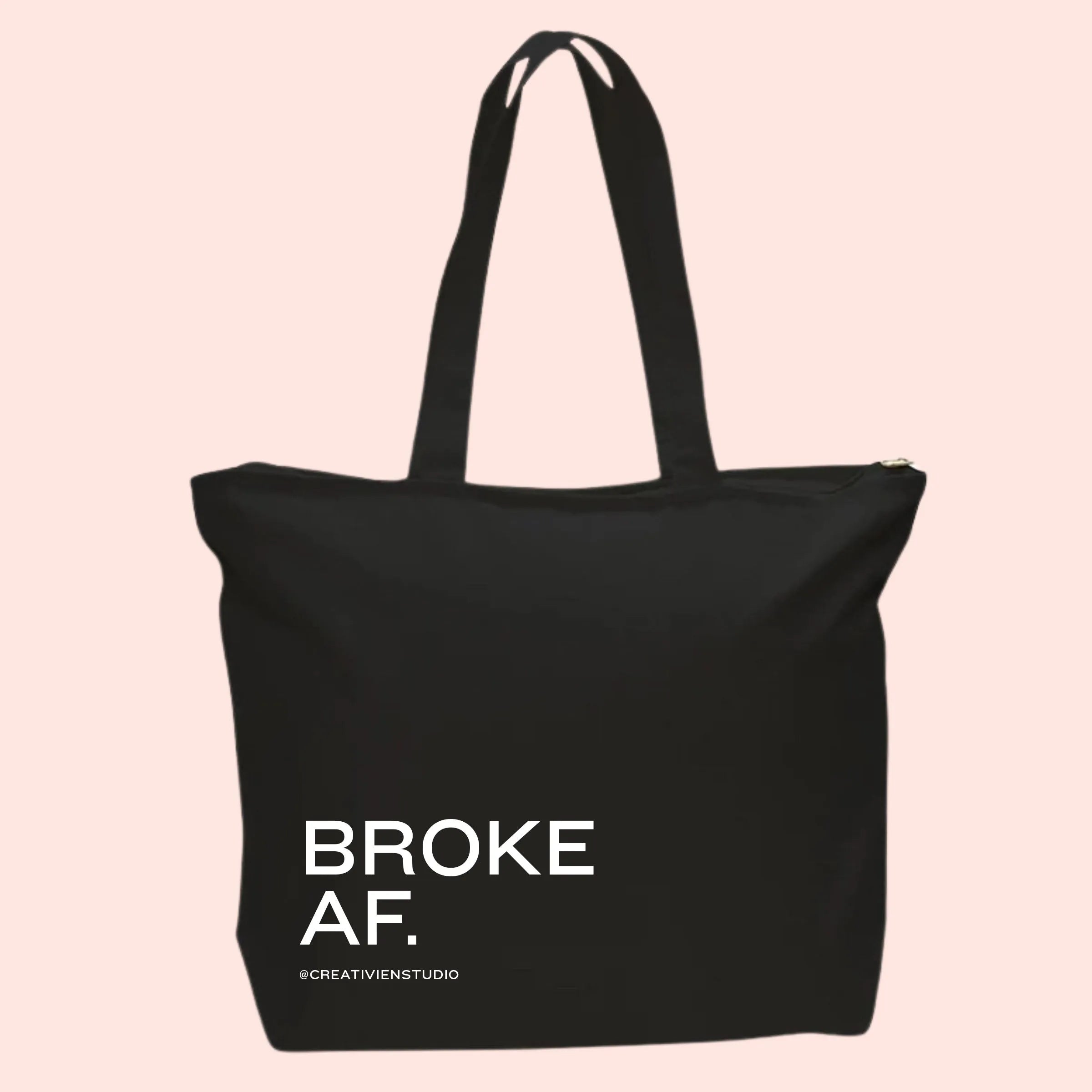 Broke AF Tote Bag Creativien product_type art-noise.myshopify.com broke-af-tote-bag Broke AF Tote Bag Creativien  art-noise.myshopify.com broke-af-tote-bag