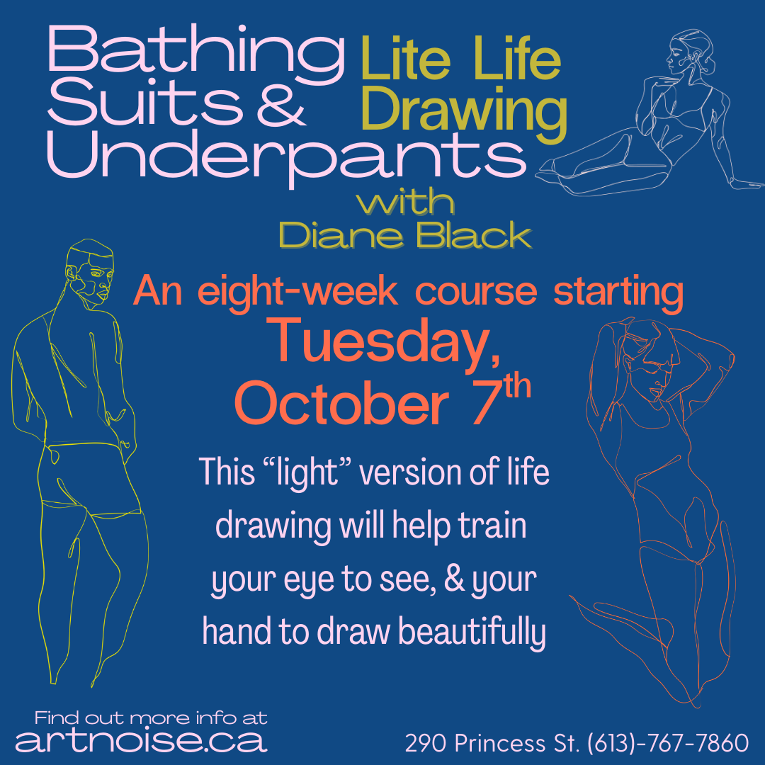 Bathing Suits & Underpants Lite Life Drawing with Diane Black (13+)