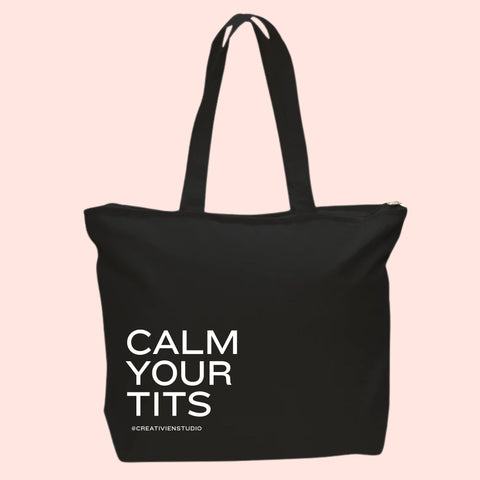 Calm your Tits Tote Bag