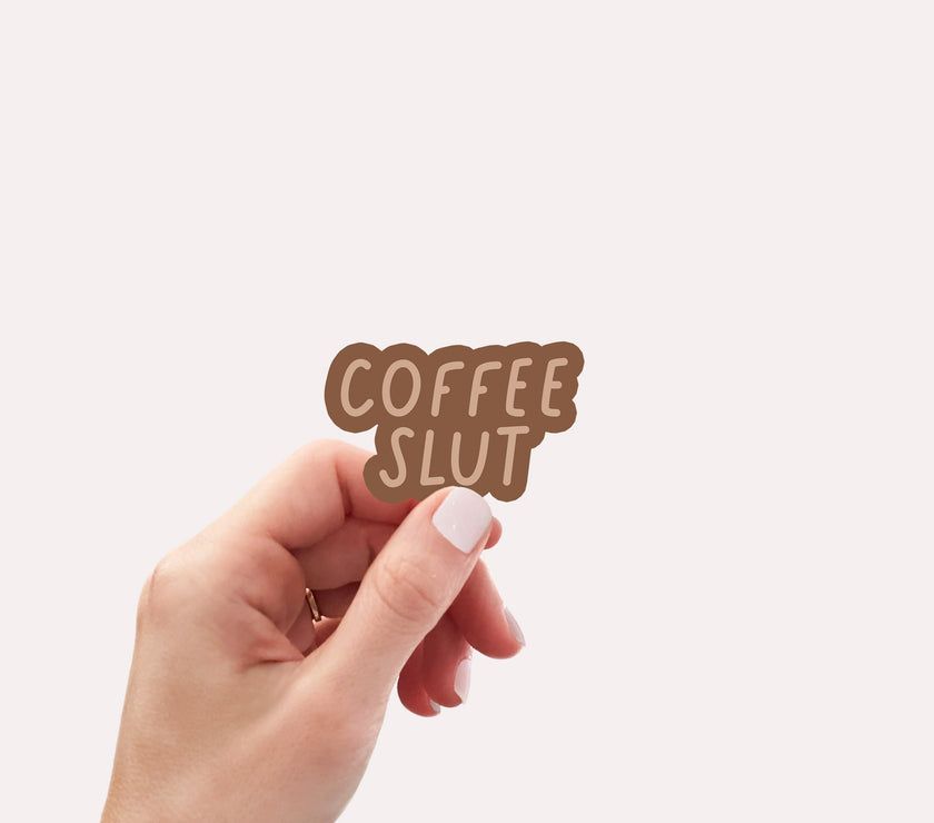 Coffee Slut Vinyl Sticker