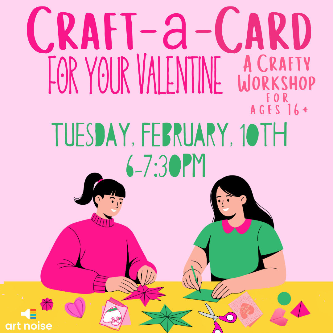 Craft a Card: Valentines Edition