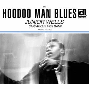 Junior Wells' Chicago Blues Band with Buddy Guy - Hoodoo Man Blues (LP) - Art Noise Junior Wells' Chicago Blues Band with Buddy Guy - Hoodoo Man Blues (LP) Art Noise Music Records art-noise.myshopify.com junior-wells-chicago-blues-band-with-buddy-guy-hoodoo-man-blues-lp Junior Wells' Chicago Blues Band with Buddy Guy - Hoodoo Man Blues (LP) Art Noise Music Records art-noise.myshopify.com junior-wells-chicago-blues-band-with-buddy-guy-hoodoo-man-blues-lp