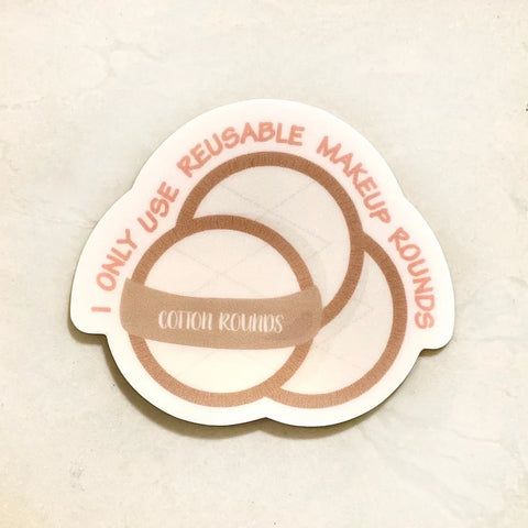  "I Only Use Reusable Makeup Rounds" Sticker Eco Beige Decorative Stickers art-noise.myshopify.com i-only-use-reusable-makeup-rounds-sticker