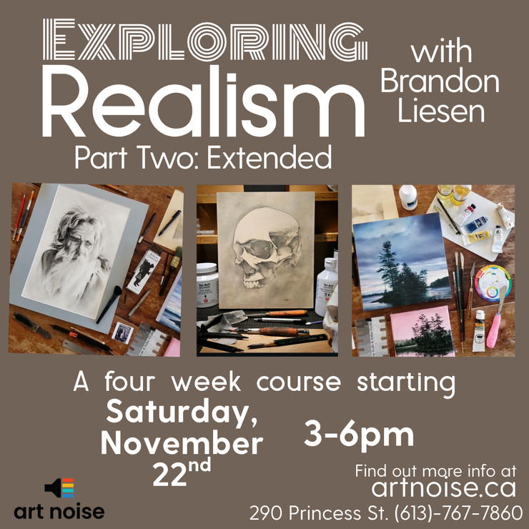 Exploring Realism Part 2: Extended with Brandon Liesen