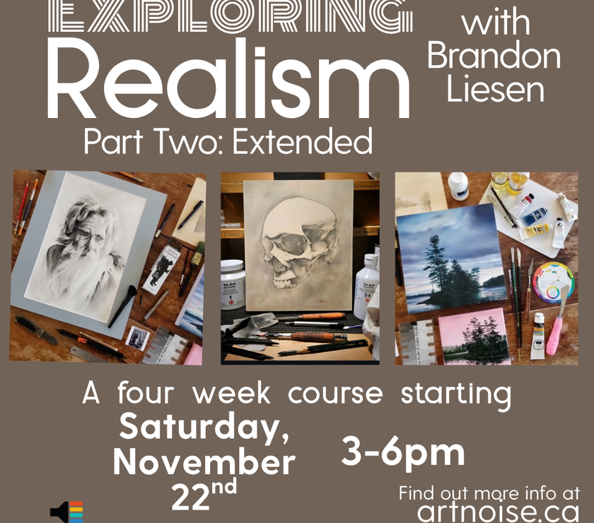 Exploring Realism Part 2: Extended with Brandon Liesen