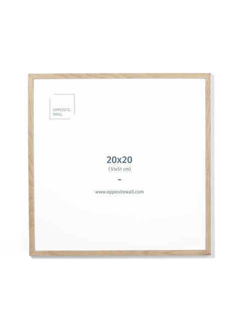 Solid Oak Frame, 20x20 in | 51x51 cm Opposite Wall Frame art-noise.myshopify.com solid-oak-frame-20x20-in-51x51-cm Solid Oak Frame, 20x20 in | 51x51 cm Opposite Wall Frame art-noise.myshopify.com solid-oak-frame-20x20-in-51x51-cm