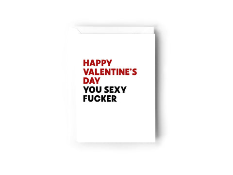 Happy Valentines Day you sexy fucker Creativien product_type art-noise.myshopify.com happy-valentines-day-you-sexy-fucker
