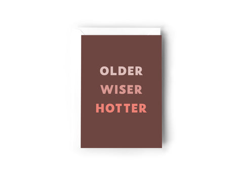 Older Wiser Hotter Card Creativien product_type art-noise.myshopify.com older-wiser-hotter-card