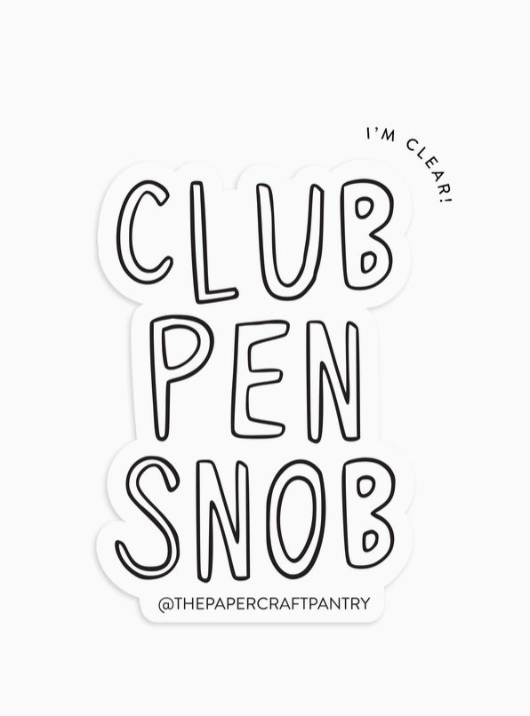 The Paper + Craft Pantry Club Pen Snob Clear Vinyl Sticker - Art Noise