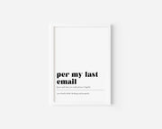 Per my last Email Art Print Creativien product_type art-noise.myshopify.com per-my-last-email-art-print