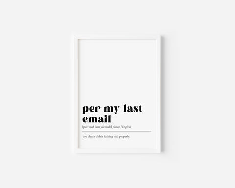 Per my last Email Art Print Creativien product_type art-noise.myshopify.com per-my-last-email-art-print