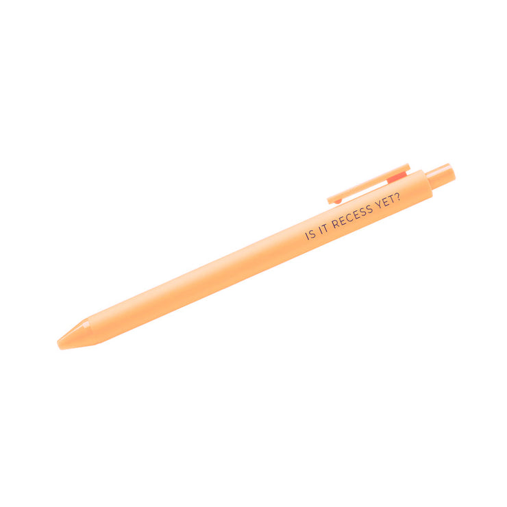 Is it Recess Yet Pen