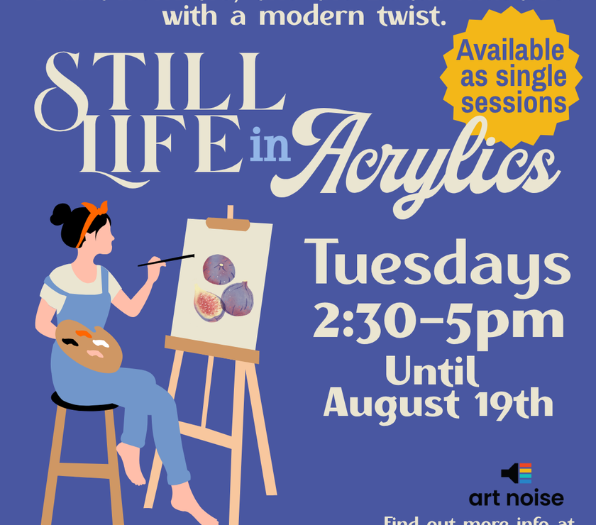 Still Life in Acrylics (ages 16+)