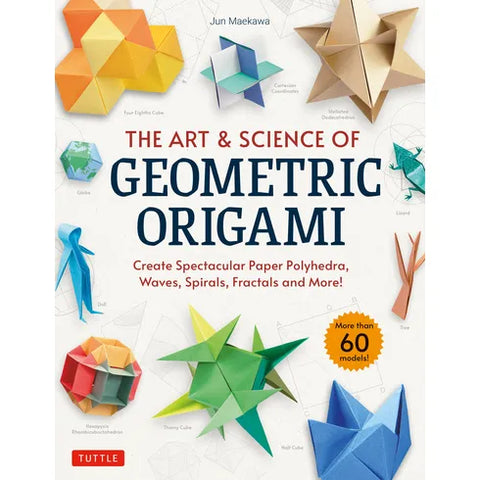 The Art & Science of Geometric Origami Tuttle product_type art-noise.myshopify.com the-art-science-of-geometric-origami The Art & Science of Geometric Origami Tuttle  art-noise.myshopify.com the-art-science-of-geometric-origami