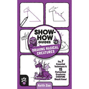  Show-How Guides: Drawing Magical Creatures Raincoast Books How-to Books art-noise.myshopify.com show-how-guides-drawing-magical-creatures