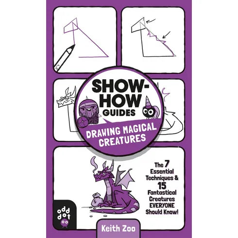  Show-How Guides: Drawing Magical Creatures Raincoast Books How-to Books art-noise.myshopify.com show-how-guides-drawing-magical-creatures