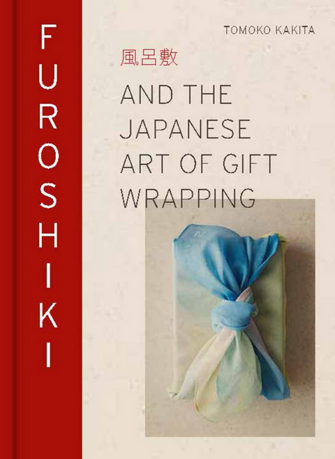 Furoshiki And the Japanese Art of Gift Wrapping