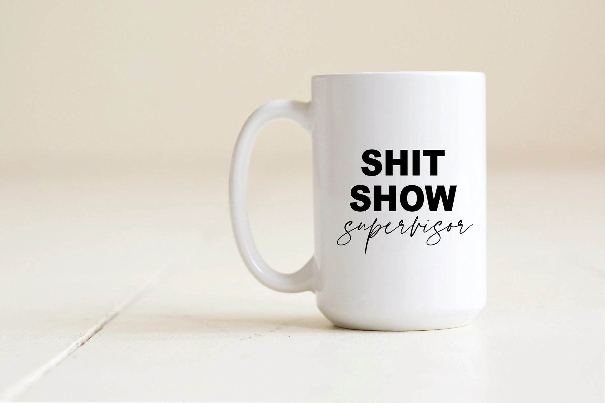 Shit Show Supervisor Mug Creativien product_type art-noise.myshopify.com shit-show-supervisor-mug Shit Show Supervisor Mug Creativien  art-noise.myshopify.com shit-show-supervisor-mug