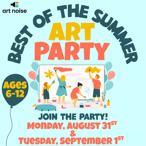 Best of the Summer: Art Party (Ages 6-12)