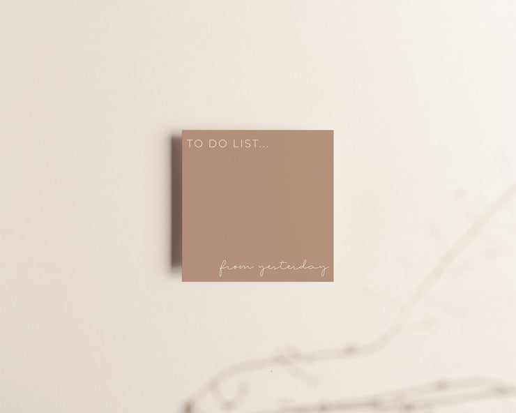 To Do List from Yesterday Sticky Notes