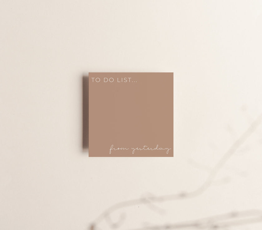 To Do List from Yesterday Sticky Notes