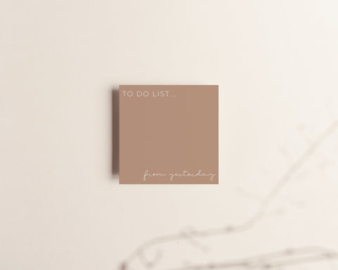 To Do List from Yesterday Sticky Notes