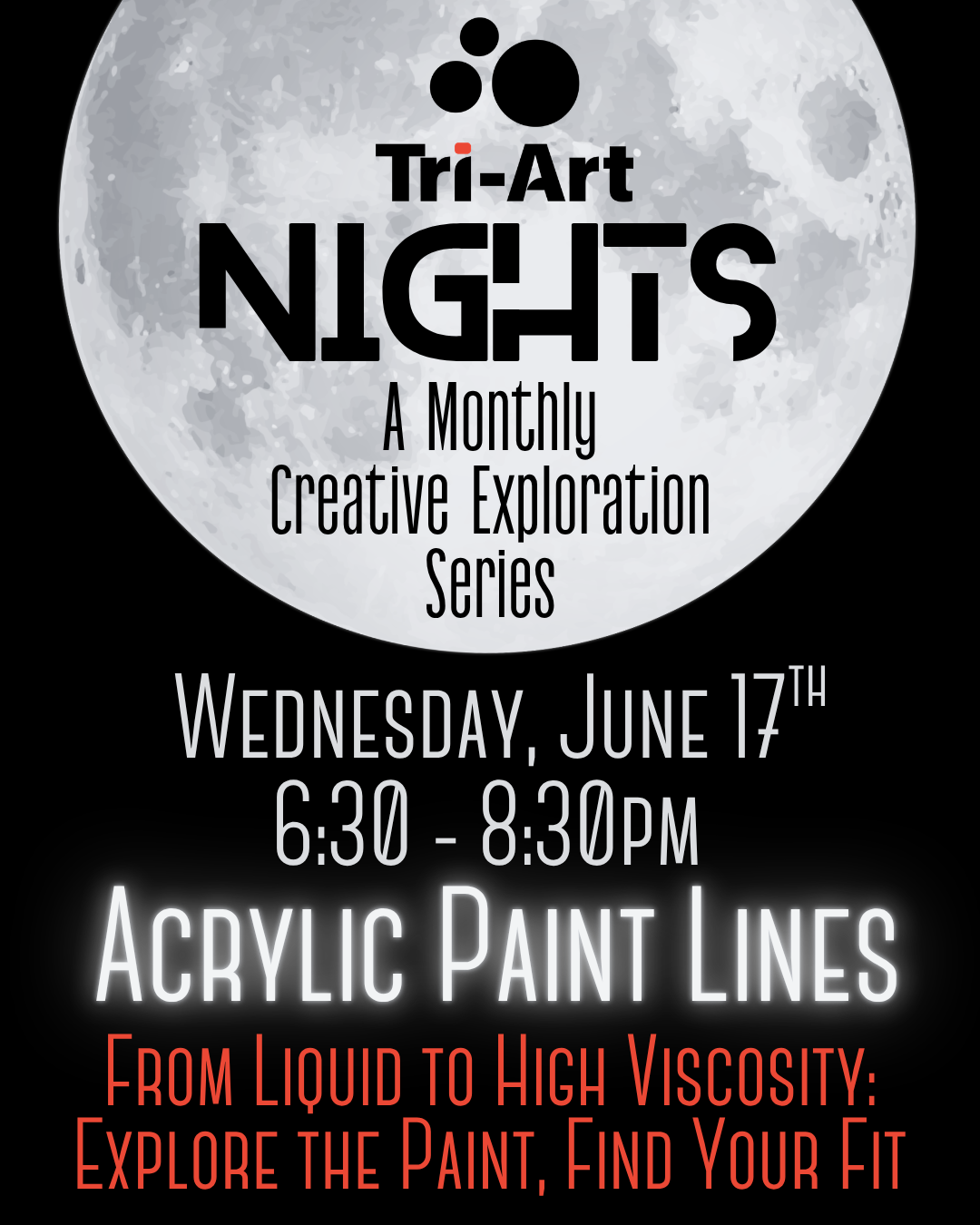 Tri-Art Nights: a Monthly Creative Exploration