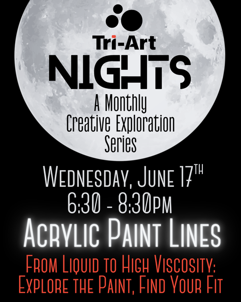 Tri-Art Nights: a Monthly Creative Exploration