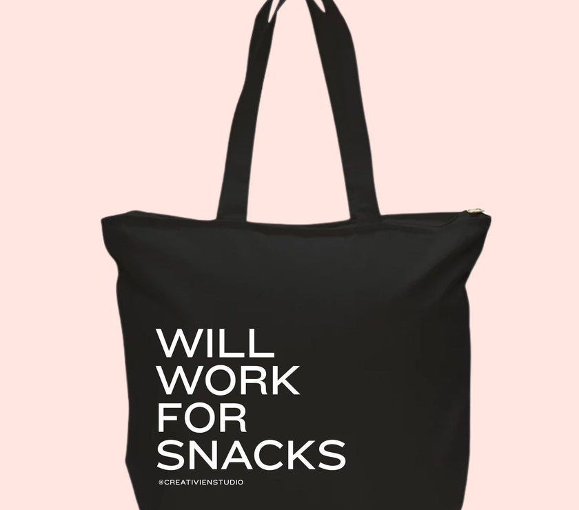Will Work for Snacks Tote Bag