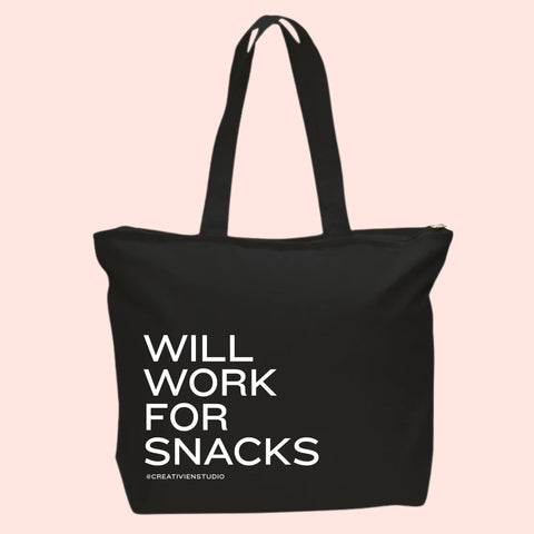 Will Work for Snacks Tote Bag