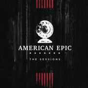 Various Artists - The American Epic Sessions (Original Motion Picture Soundtrack) (LP) - Art Noise Various Artists -  The American Epic Sessions (Original Motion Picture Soundtrack)  (LP) Art Noise Music Records art-noise.myshopify.com various-artists-the-american-epic-sessions-original-motion-picture-soundtrack-lp