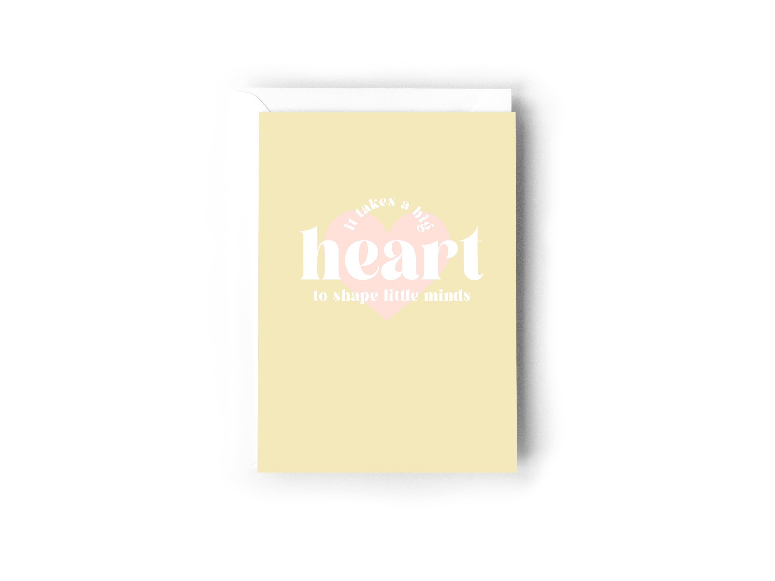 It takes a big heart to shape little minds Creativien product_type art-noise.myshopify.com it-takes-a-big-heart-to-shape-little-minds