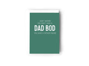 Don't worry, you don't have a dad bod, you have a father figure